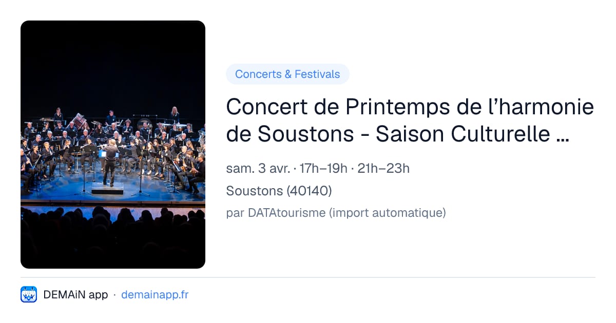 Concert de Printemps de l’harmonie de Soustons - Saison Culturelle 2026 - 2027 — Soustons