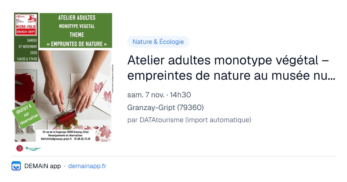 Atelier adultes monotype végétal – empreintes de nature au musée numérique Micro-Folie à Granzay-Gript — Granzay-Gript