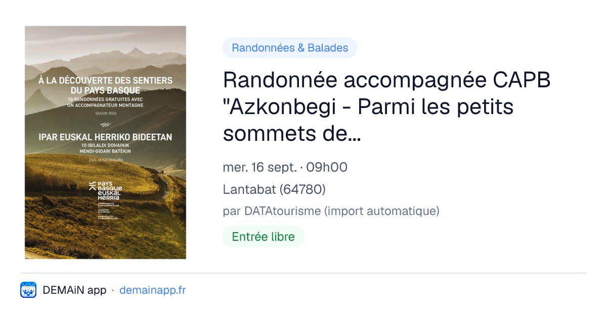 Randonnée accompagnée CAPB "Azkonbegi - Parmi les petits sommets de Basse-Navarre" — Lantabat