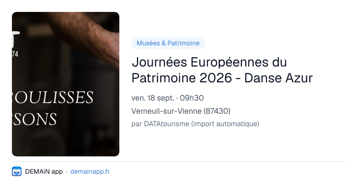 Journées Européennes du Patrimoine 2026 - Danse Azur — Verneuil-sur-Vienne