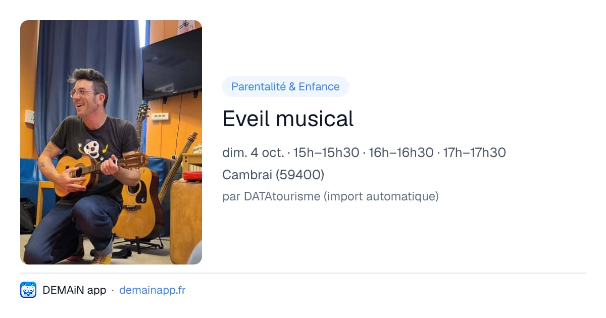 Eveil musical — Cambrai