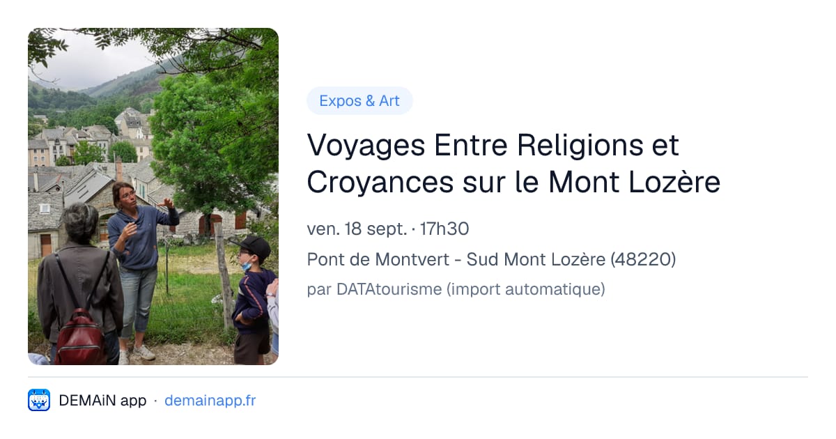 Voyages Entre Religions et Croyances sur le Mont Lozère — Pont de Montvert - Sud Mont Lozère
