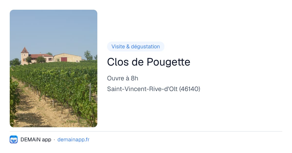 Clos de Pougette — Saint-Vincent-Rive-d'Olt