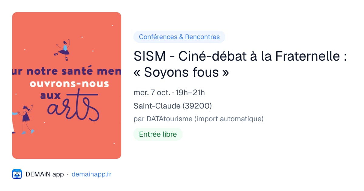 SISM - Ciné-débat à la Fraternelle : « Soyons fous » — Saint-Claude