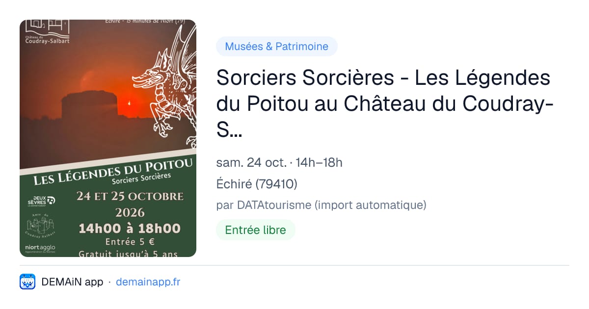 Sorciers Sorcières - Les Légendes du Poitou au Château du Coudray-Salbart à Echiré — Échiré