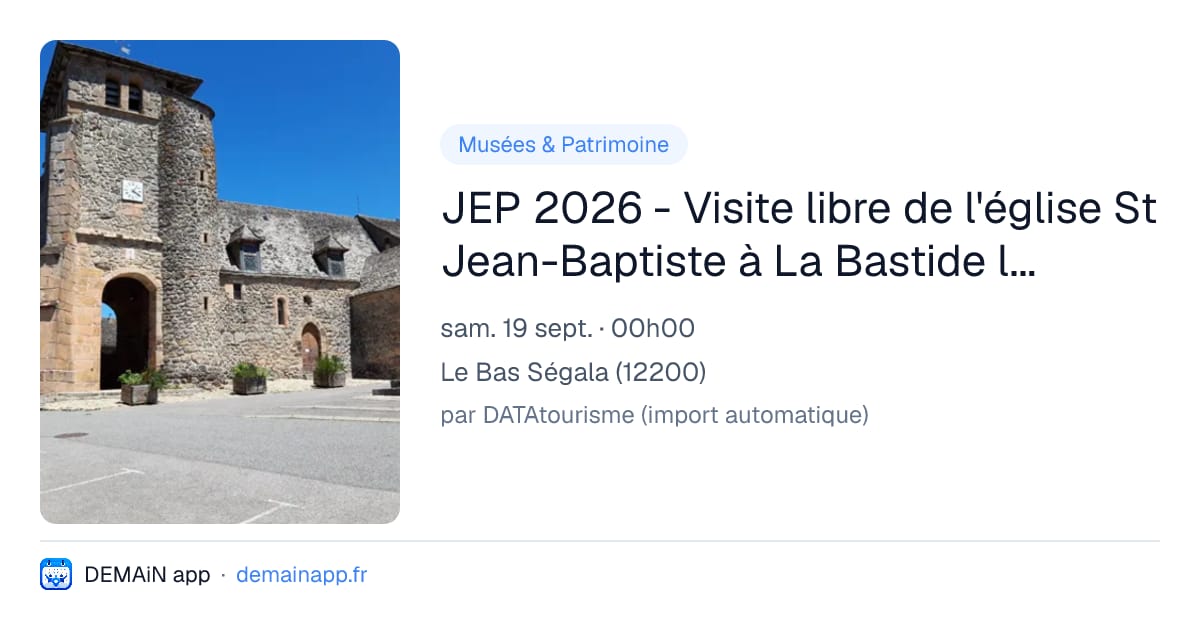 JEP 2026 - Visite libre de l'église St Jean-Baptiste à La Bastide l'Evêque — Le Bas Ségala