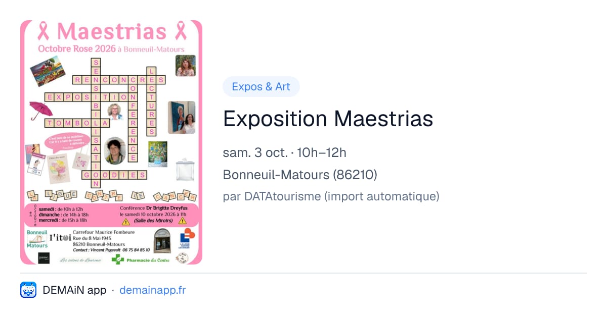 Exposition Maestrias — Bonneuil-Matours