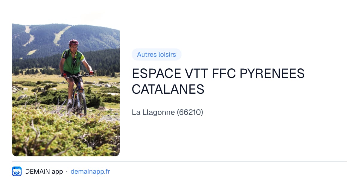 ESPACE VTT FFC PYRENEES CATALANES — La Llagonne