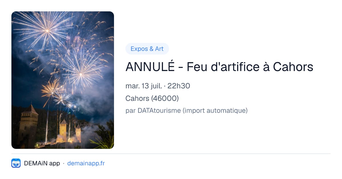 ANNULÉ - Feu d'artifice à Cahors — Cahors