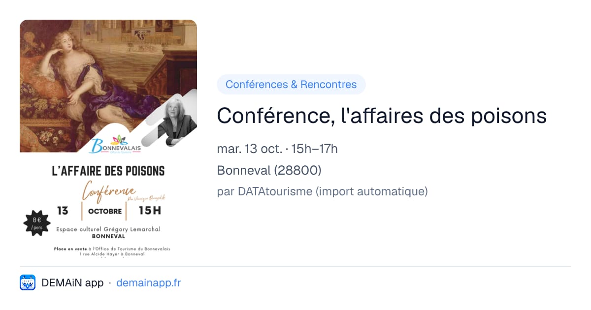Conférence, l'affaires des poisons — Bonneval