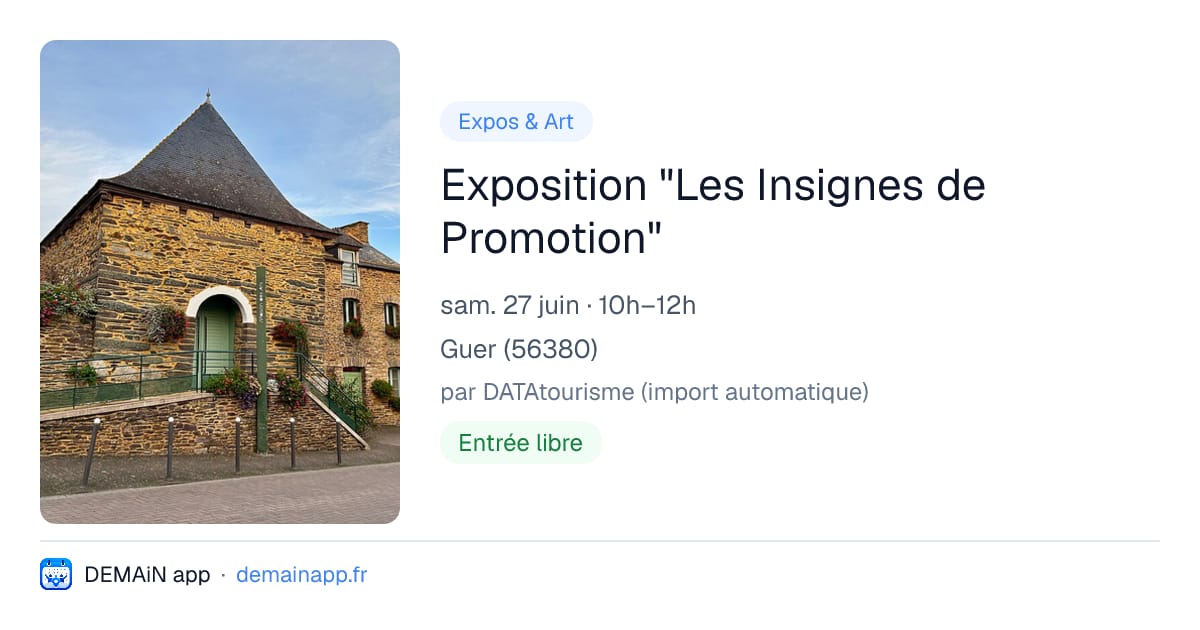Exposition "Les Insignes de Promotion" — Guer