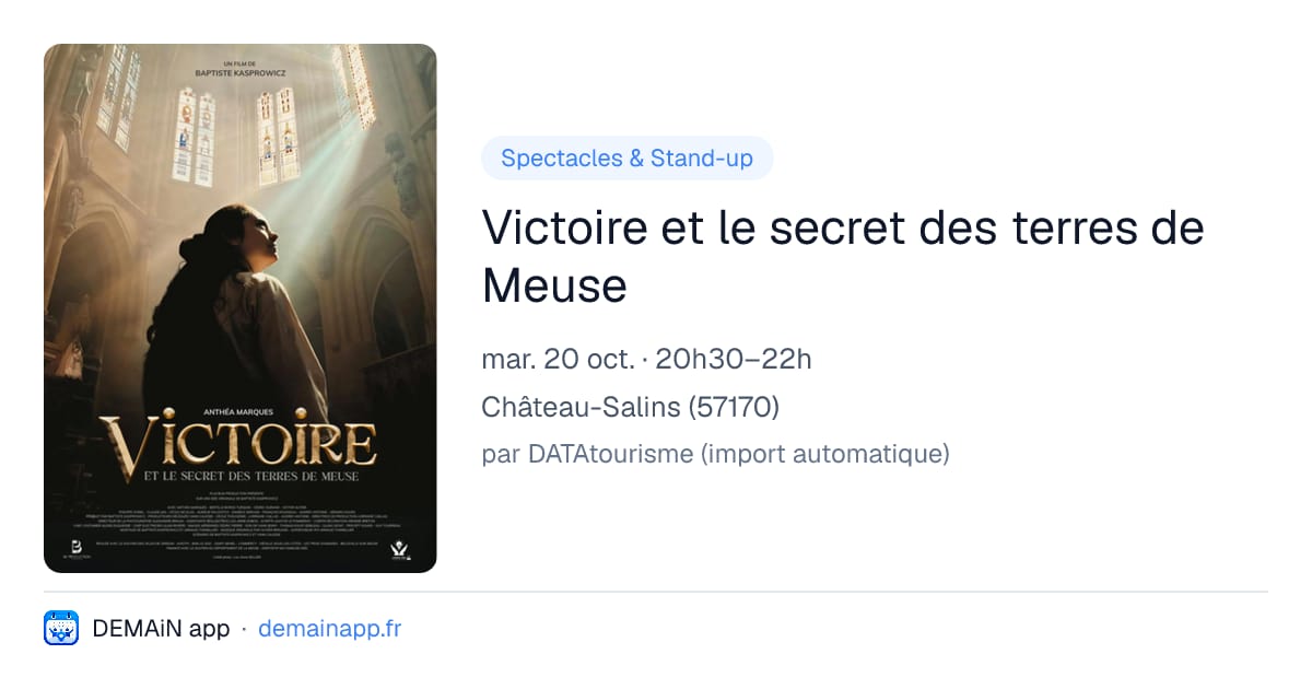 Victoire et le secret des terres de Meuse — Château-Salins