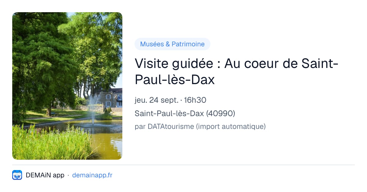 Visite guidée : Au coeur de Saint-Paul-lès-Dax — Saint-Paul-lès-Dax