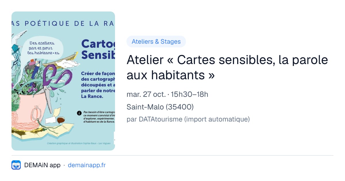 Atelier « Cartes sensibles, la parole aux habitants » — Saint-Malo