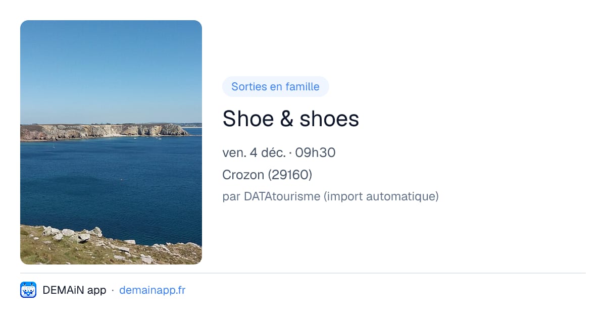 Shoe & shoes — Crozon