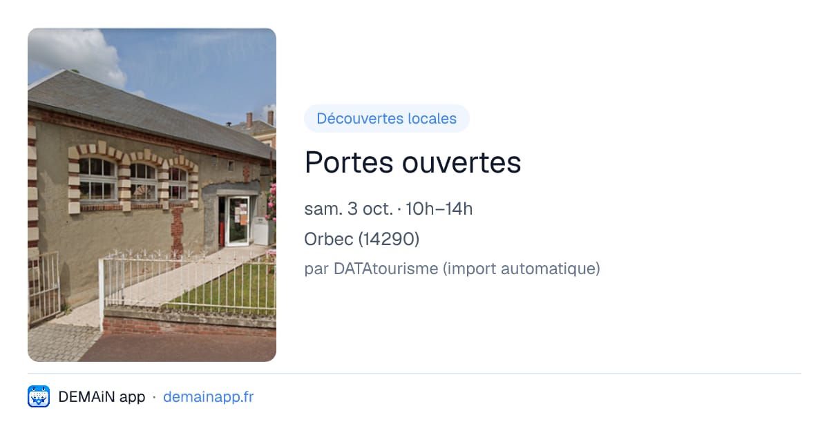 Portes ouvertes — Orbec