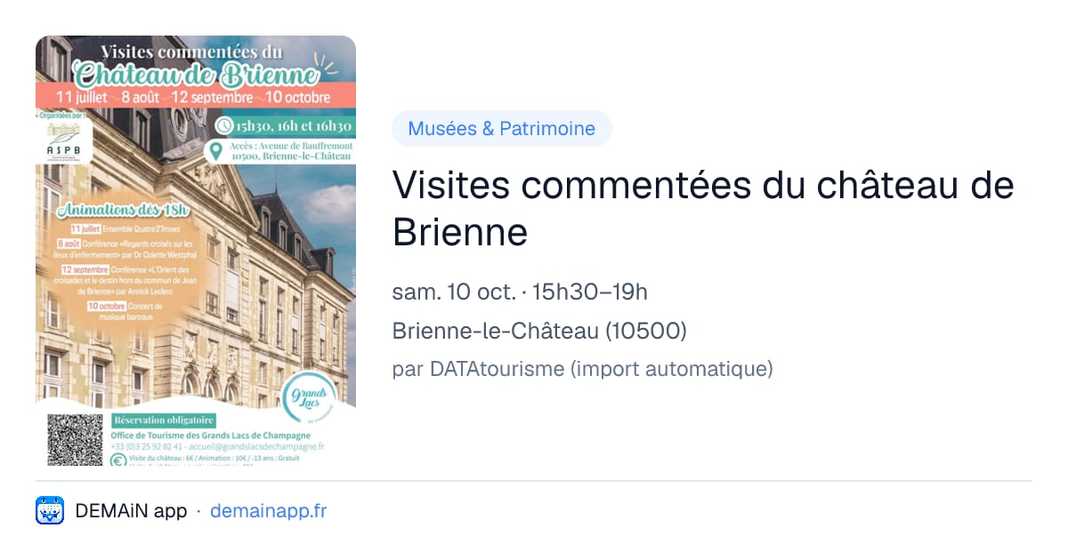 Visites commentées du château de Brienne — Brienne-le-Château