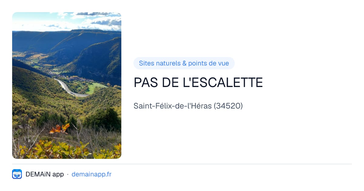 PAS DE L'ESCALETTE — Saint-Félix-de-l'Héras