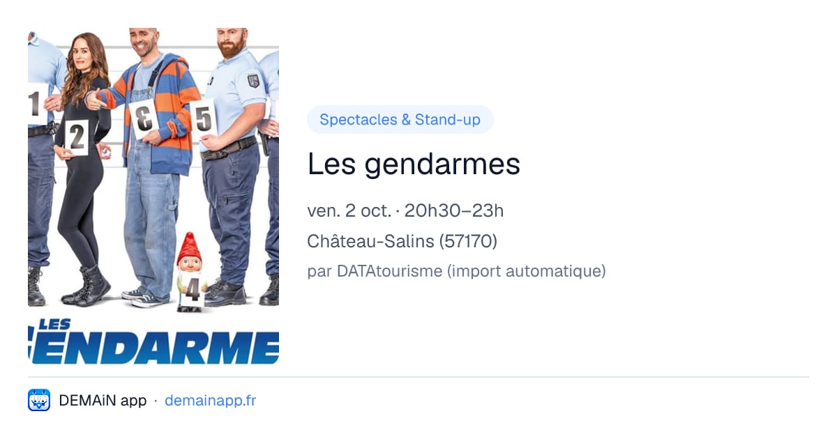 Les gendarmes — Château-Salins