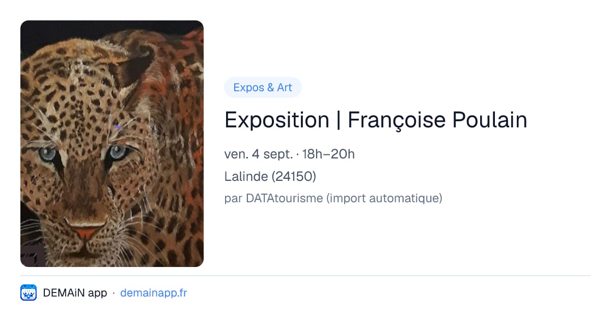 Exposition | Françoise Poulain — Lalinde