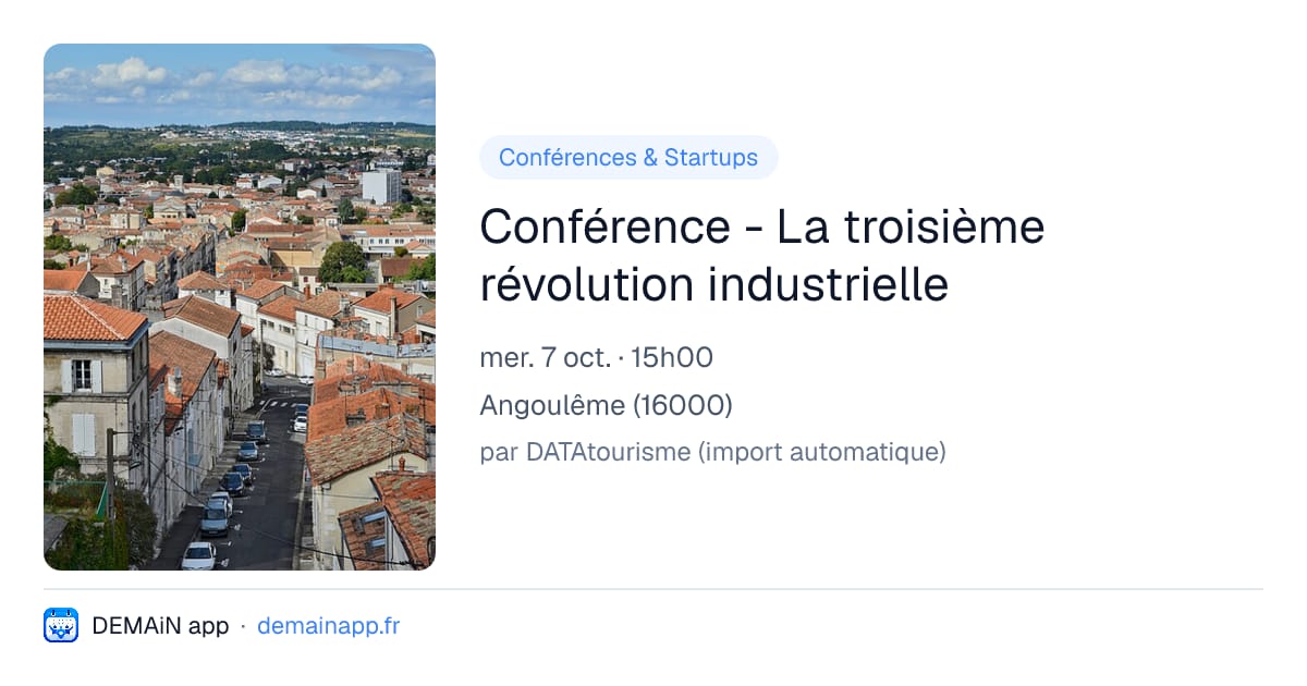 Conférence - La troisième révolution industrielle — Angoulême
