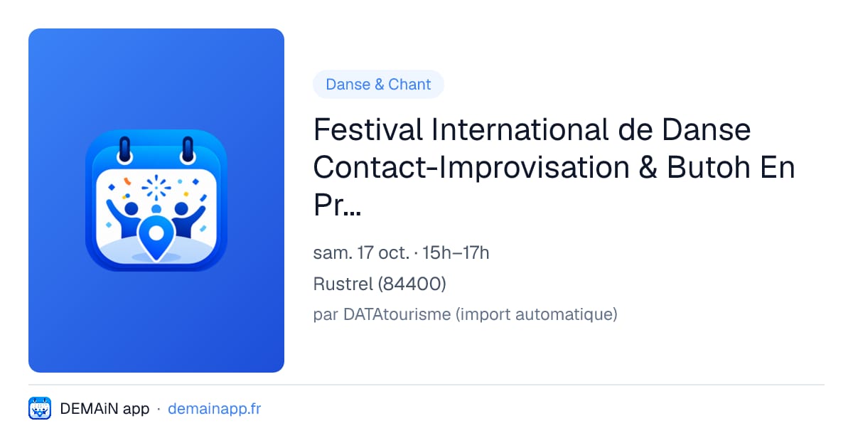 Festival International de Danse Contact-Improvisation & Butoh En Provence — Rustrel