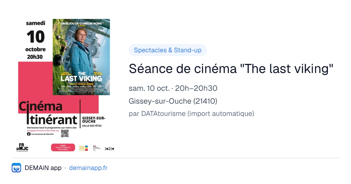 Séance de cinéma "The last viking" — Gissey-sur-Ouche