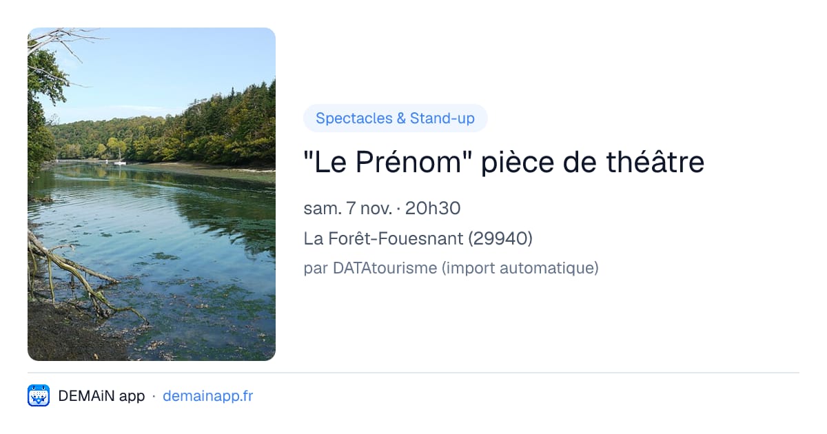 "Le Prénom" pièce de théâtre — La Forêt-Fouesnant