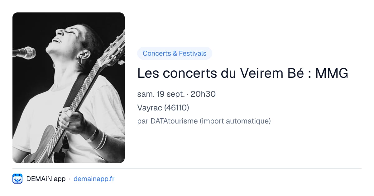 Les concerts du Veirem Bé : MMG — Vayrac