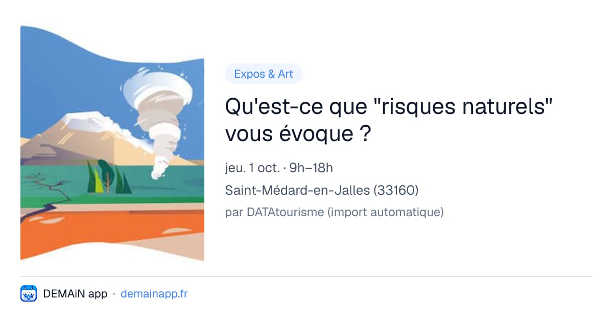 Qu'est-ce que "risques naturels" vous évoque ? — Saint-Médard-en-Jalles