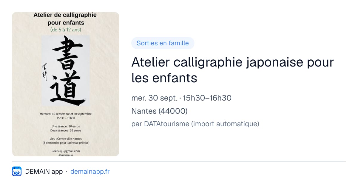Atelier calligraphie japonaise pour les enfants — Nantes