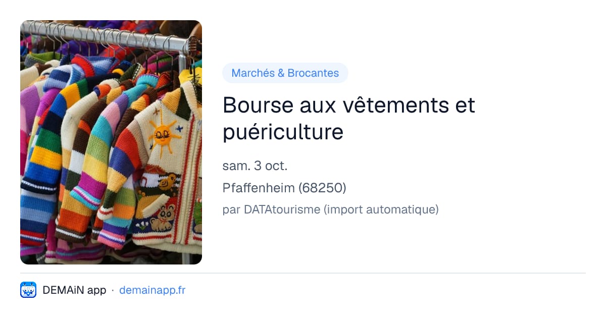 Bourse aux vêtements et puériculture — Pfaffenheim