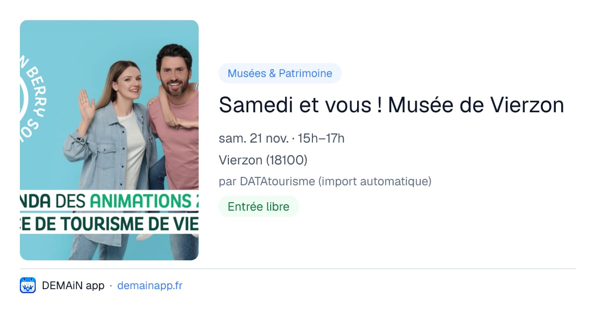 Samedi et vous ! Musée de Vierzon — Vierzon