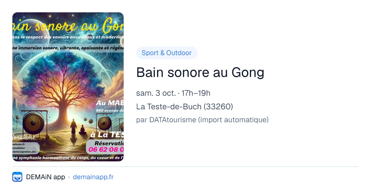 Bain sonore au Gong — La Teste-de-Buch