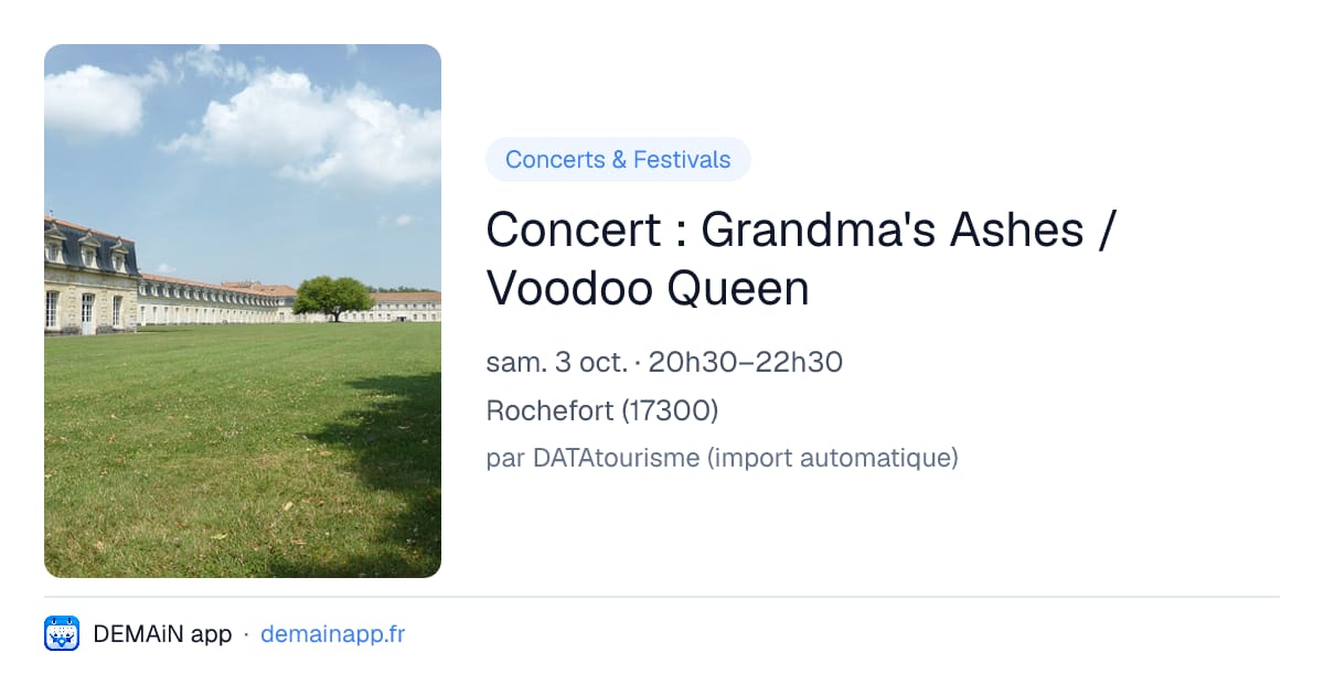Concert : Grandma's Ashes / Voodoo Queen — Rochefort