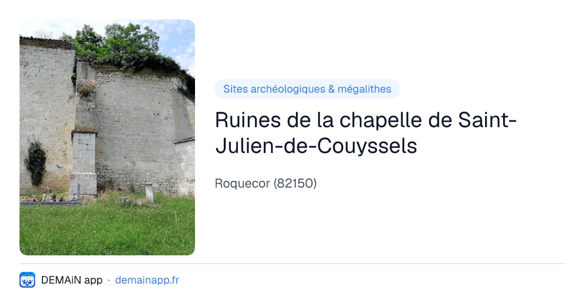 Ruines de la chapelle de Saint-Julien-de-Couyssels — Roquecor