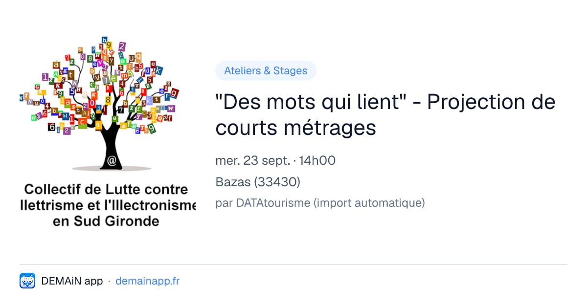 "Des mots qui lient" - Projection de courts métrages — Bazas