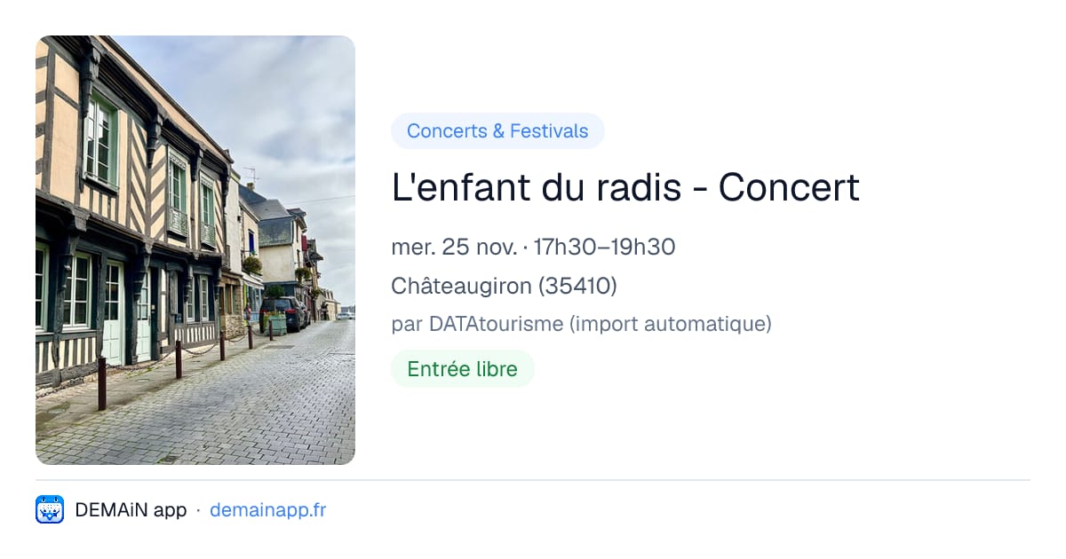 L'enfant du radis - Concert — Châteaugiron