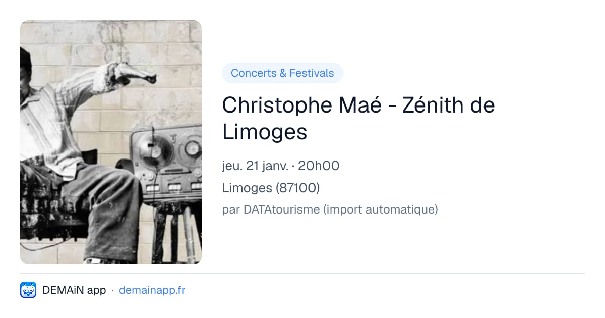 Christophe Maé - Zénith de Limoges — Limoges