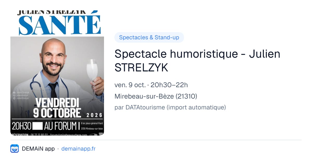 Spectacle humoristique - Julien STRELZYK — Mirebeau-sur-Bèze