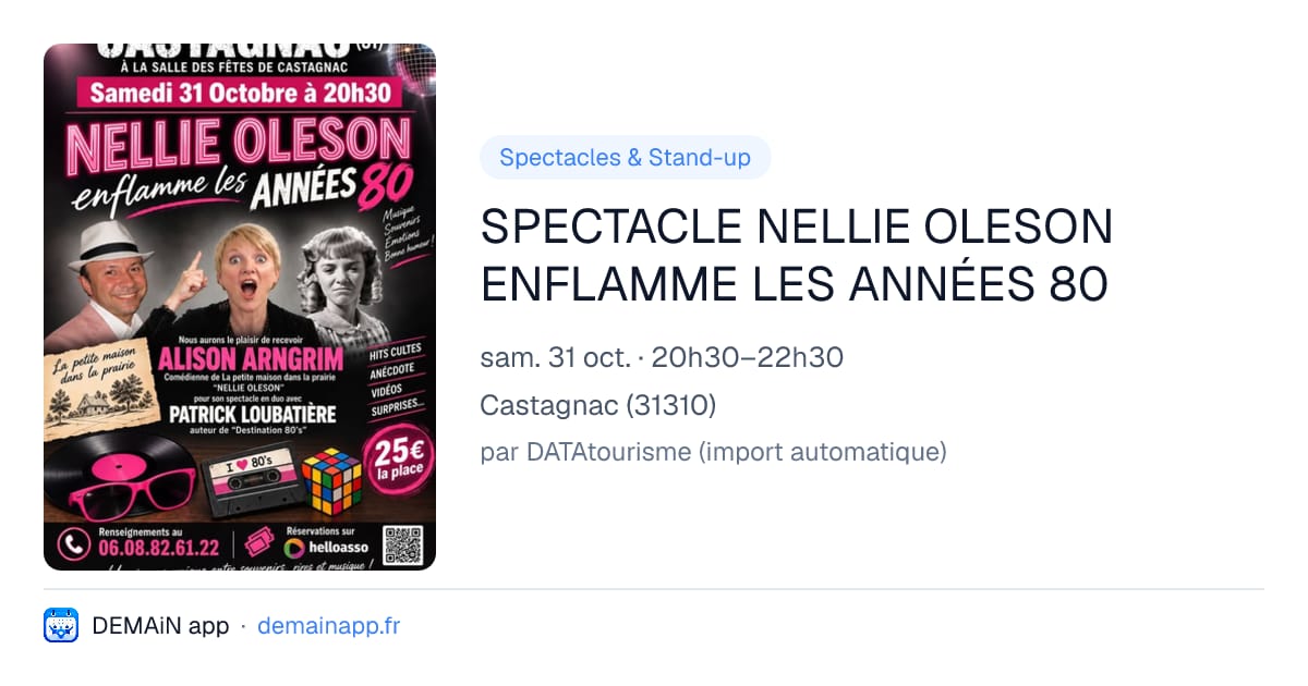 SPECTACLE NELLIE OLESON ENFLAMME LES ANNÉES 80 — Castagnac