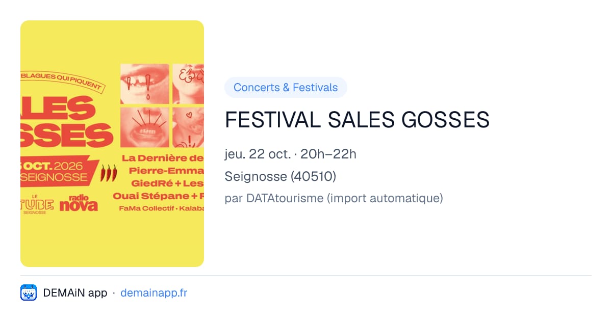 FESTIVAL SALES GOSSES — Seignosse