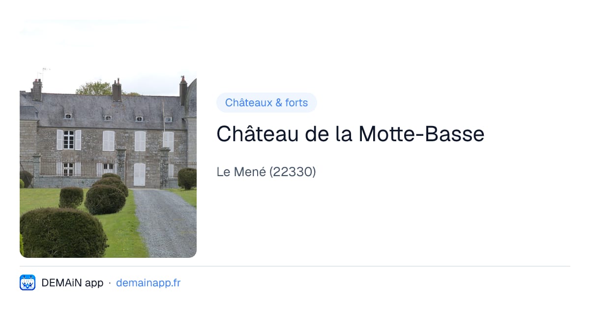 Château de la Motte-Basse — Le Mené