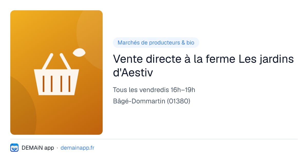 Vente directe à la ferme Les jardins d'Aestiv — Bâgé-Dommartin