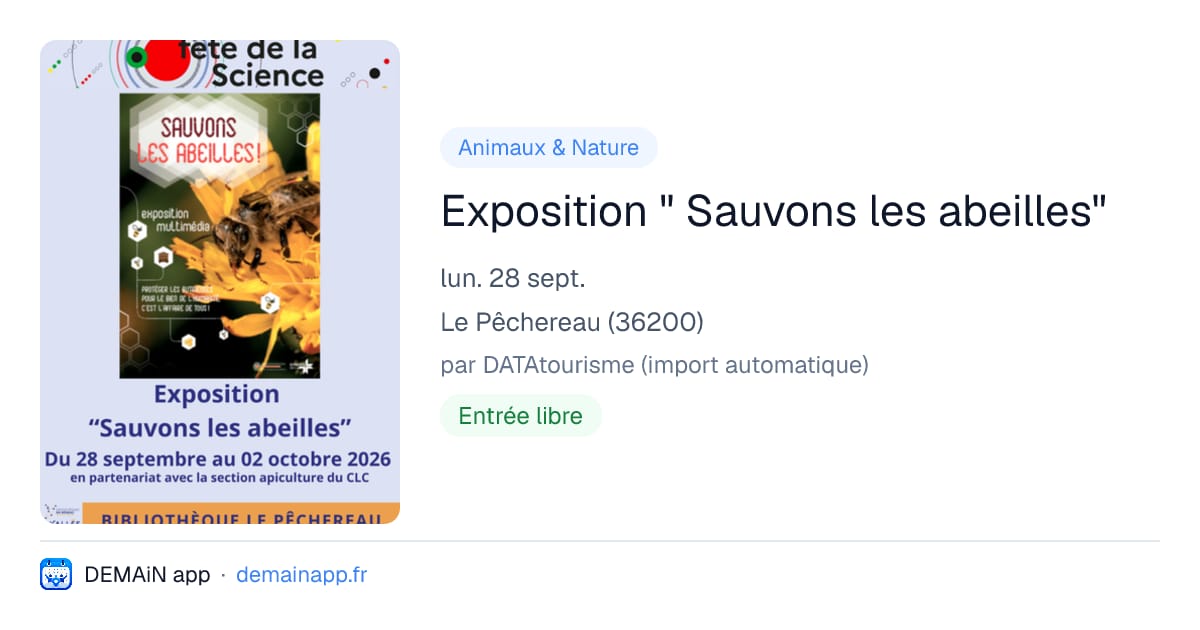 Exposition " Sauvons les abeilles" — Le Pêchereau