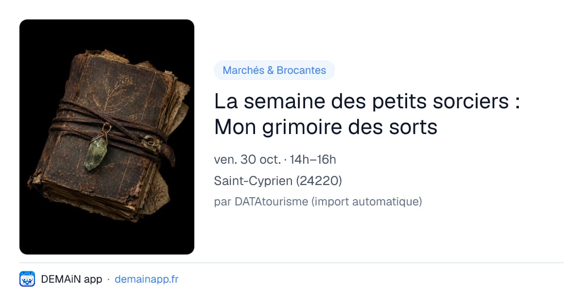 La semaine des petits sorciers : Mon grimoire des sorts — Saint-Cyprien