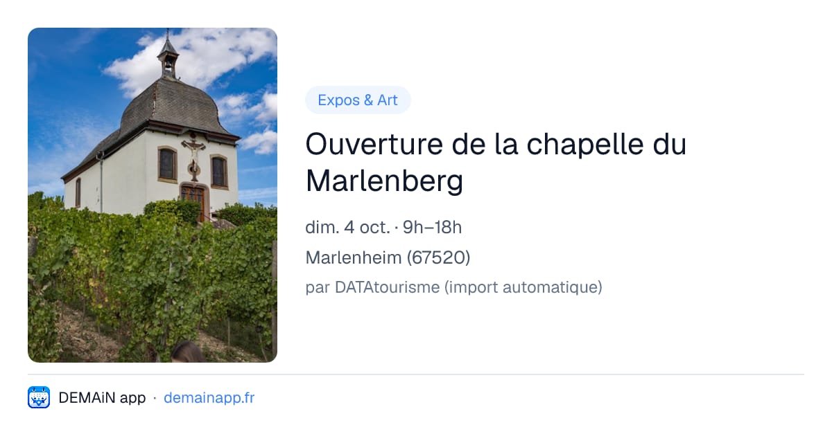 Ouverture de la chapelle du Marlenberg — Marlenheim