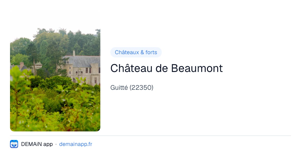 Château de Beaumont — Guitté