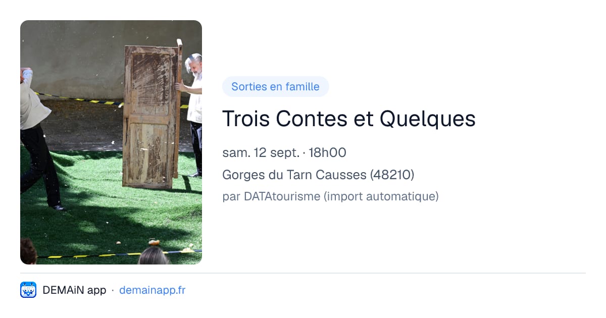 Trois Contes et Quelques — Gorges du Tarn Causses