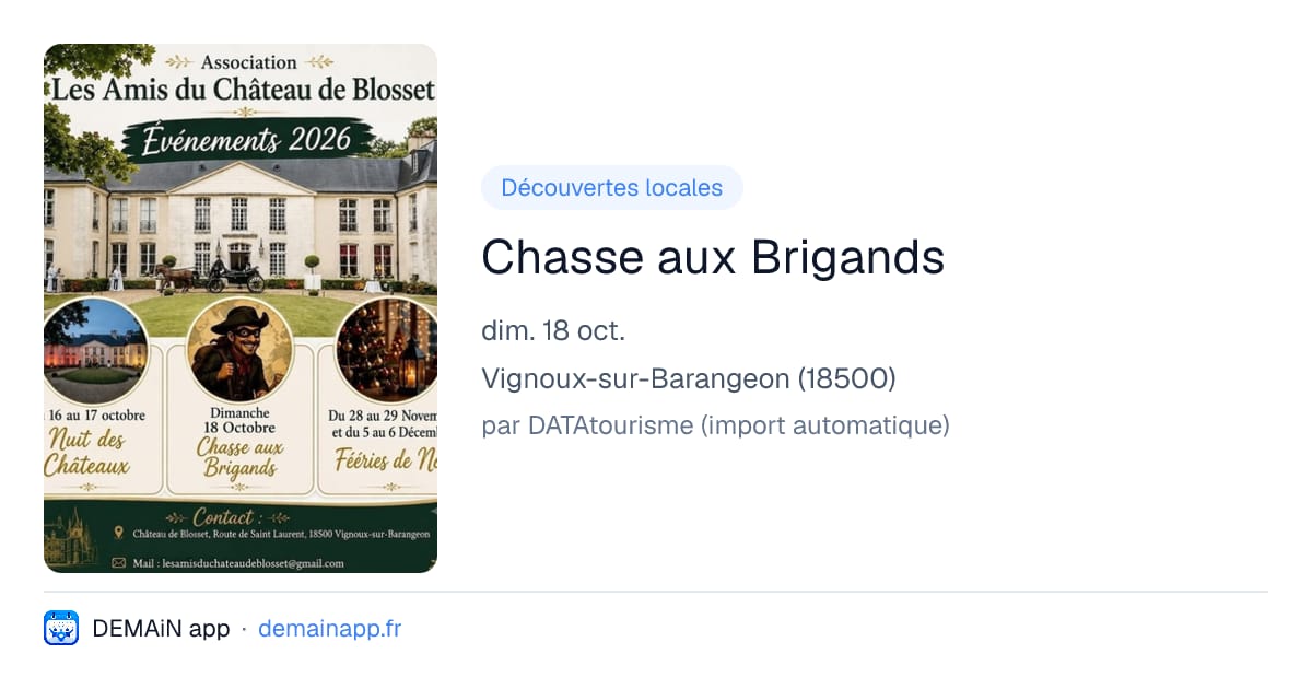 Chasse aux Brigands — Vignoux-sur-Barangeon